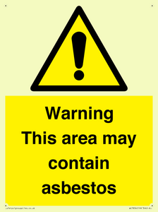 Warning This area may contain asbestos
